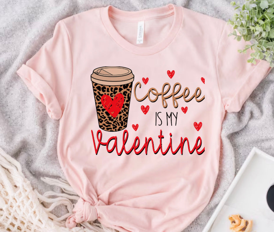 Coffee is my Valentine