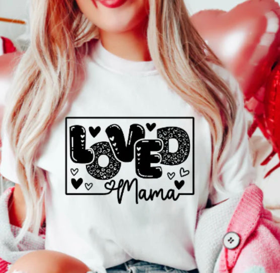 Loved Mama