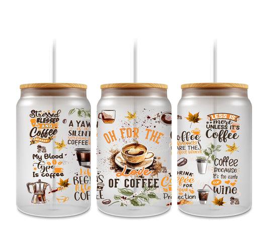 For the Love of Coffee