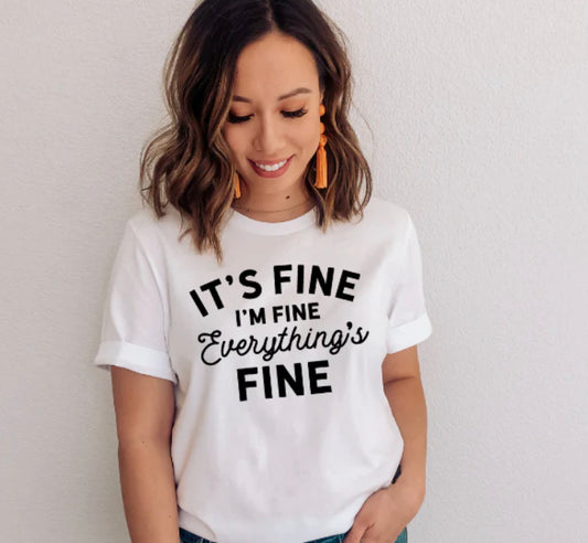 It’s Fine, I’m Fine