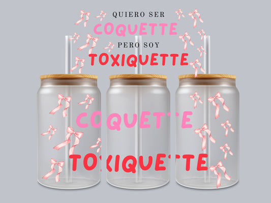 Coquette & Toxiquette