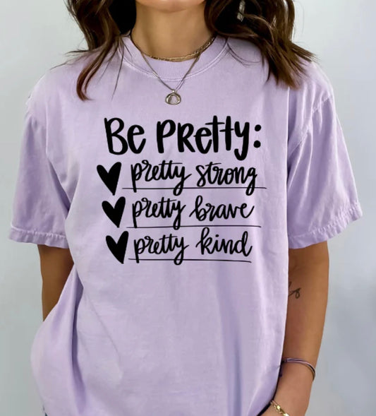 Be Pretty